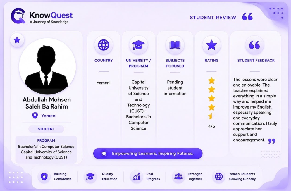 Abdullah Mohsen Saleh Ba Rahim Student Review - KnowQuest