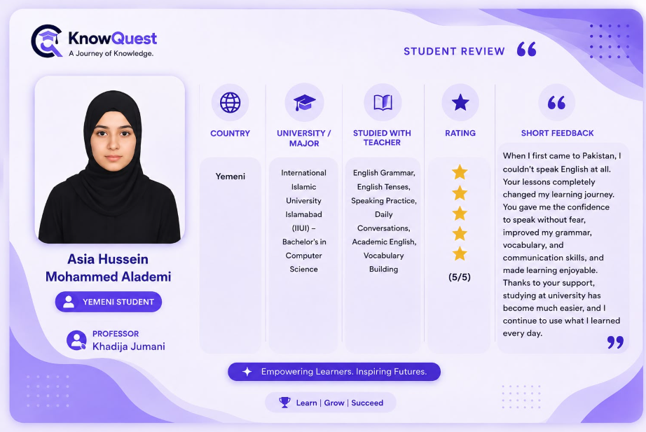Asia Hussein Student Review - KnowQuest
